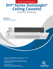 MrCool DIY Outtasight DIYCASSETTE06HP-230D25-O Service Manual