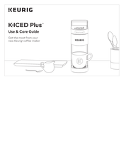 Keurig K-ICED Plus Use & Care Manual