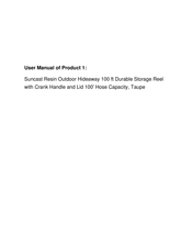 Suncast hose Hideaway HFZG550YW Owner's Manual