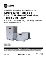 Trane Axiom DXHK036 Installation, Operation And Maintenance Manual