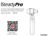 Hohem iSteadyPro Manual