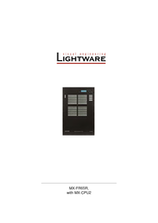 Lightware MX-FR Series Manual