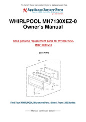 Whirlpool MH7130XEZ-0 Use And Care Manual