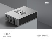 Matrix Audio TS-1 User Manual
