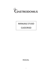 Gastrodomus RICE25L Instruction Manual