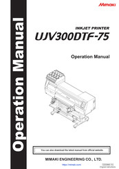 MIMAKI UJV300DTF-75 Operation Manual