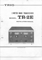 Trio TR-2E Installation Manual