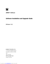 Juniper JUNOS SOFTWARE 10.2 - SOFTWARE INSTALLATION AND UPGRADE GUIDE 4-28-2010 Upgrade Manual