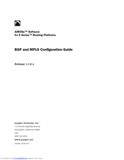 Juniper JUNOSE SOFTWARE FOR E SERIES 11.0.X - BGP AND MPLS CONFIGURATION GUIDE 2009-12-30 Configuration Manual