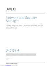 Juniper NETWORK AND SECURITY MANAGER 2010.3 - CONFIGURING INTRUSION DETECTION AND PREVENTION GUIDE REV1 Manual