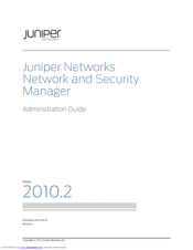 Juniper NETWORK AND SECURITY MANAGER 2010.2 - ADMINISTRATION GUIDE REV1 Administration Manual