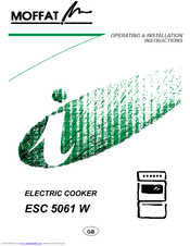 Moffat ESC5061B Operating & Installation Instructions Manual