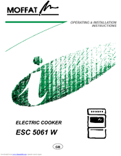 MOFFAT ESC5061B Operating & Installation Instructions Manual