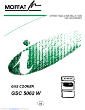Moffat GSC 5062 W Operating & Installation Instructions Manual