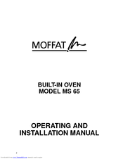 MOFFAT MS65B Operating And Installation Manual