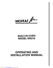 MOFFAT MSO16W Operating And Installation Manual