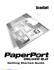 Scansoft PAPERPORT 8.0 DELUXE Getting Started Manual