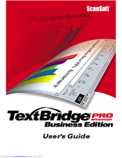 ScanSoft TextBridge Pro Millennium Business Edition Manual