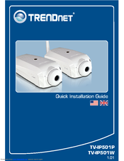 TRENDnet TV-IP501P - ProView PoE Internet Camera Network Quick Installation Manual
