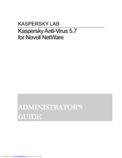 KAPERSKY ANTI-VIRUS 5.7 - FOR LINUX FILE SERVER Administrator's Manual