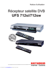 KATHREIN UFS 712si Notice D'utilisation