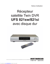 KATHREIN UFS 821SW Notice D'utilisation