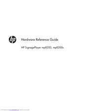 HP SignagePlayer mp8200s Hardware Reference Manual
