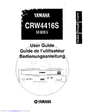 Yamaha CRW4416S - CRW - CD-RW Drive User Manual