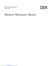 IBM 6219 - IntelliStation M - Pro Hardware Maintenance Manual