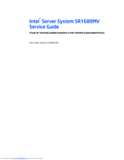 Intel SR1680MV - Server System - 0 MB RAM Service Manual