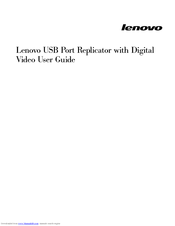 Lenovo USB Port Replicator with Digital Video - ThinkPad USB Port Replicator User Manual