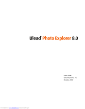 Ulead PHOTO EXPLORER VERSION 8.0 User Manual