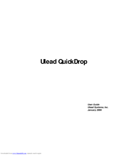 ULEAD QUICK DROP 2.0 - VERSION 2006 User Manual