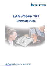 WELLTECH LAN PHONE 101 H.323 - VERSION 113 & 503 Manual