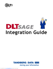 Tandberg Data DLTSAGE Integration Manual