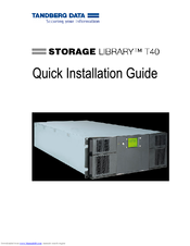 Tandberg Data STORAGE LIBRARY T40 Quick Installation Manual