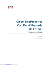 Cisco TELEPRESENCE CALL DETAIL RECORDS FILE FORMAT - Reference Manual