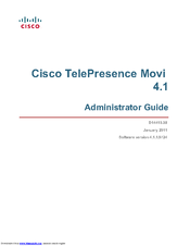 Cisco TELEPRESENCE MOVI 4.1 - ADMINISTRATOR GUIDE V4.1.1.9724 Administrator's Manual