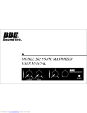 BBE Sonic Maximizer 262 User Manual