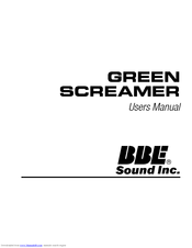 BBE GREEN SCREAMER User Manual