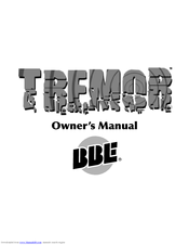 BBE TREMOR Owner's Manual