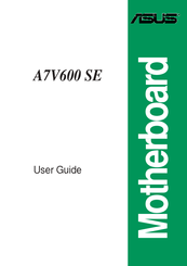 Asus A7V600 SE User Manual