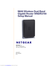 Netgear WNDR3700v1 - N600 Wireless Dual Band Gigabit Router Setup Manual
