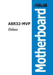 Asus A8R32-MVP DELUXE User Manual