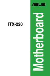 Asus ITX 220 - Motherboard - Mini ITX User Manual