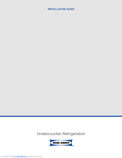 Sub-Zero Undercounter Refrigeration Installation Manual