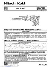 Hitachi Koki DH40FR - 1-9/16 Inch Spline Shank Rotary Hammer Instruction Manual