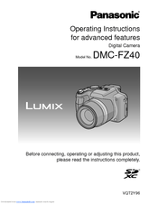 Panasonic DMCFZ40 - DIGITAL CAMERA - ADVANCED FEATURES Operating Instructions Manual
