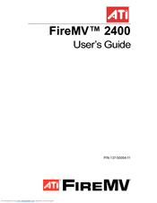 ATI Technologies 2400 - Firemv Tm Rohs,pcie User Manual