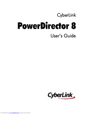 CyberLink PowerDirector 8 User Manual